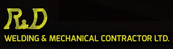 R & D Welding & Mechanical Contractors Ltd.